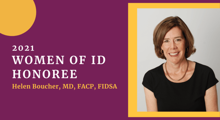 Helen Boucher, MD, FACP, FIDSA: A Woman of ID